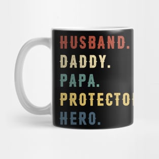 Husband Daddy Papa Protector Hero Dad Gift Fathers Day Mug